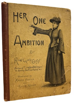 Lot 295 - ROWLAND GREY: HER ONE AMBITION, London Paphael...
