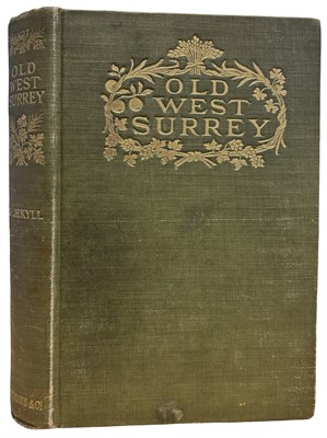 Lot 519 - GERTRUDE JEKYLL: OLD WEST SURREY - SOME NOTES...