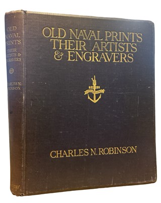 Lot 673 - CHARLES NAPIER ROBINSON: OLD NAVAL PRINTS...