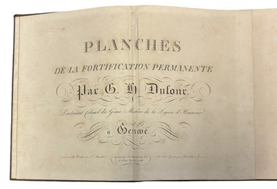 Lot 4 - G H DUFOUR: PLANCHES DE LA FORTIFICATION...
