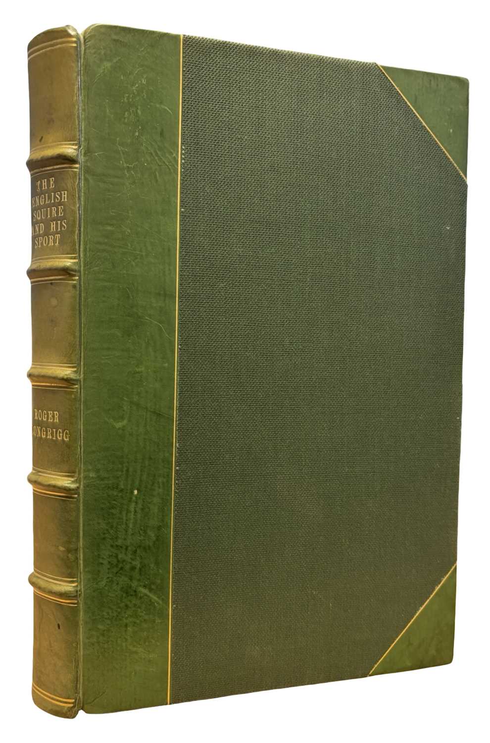 Lot 120 - ROGER LONGRIGG: THE ENGLISH SQUIRE AND HIS...