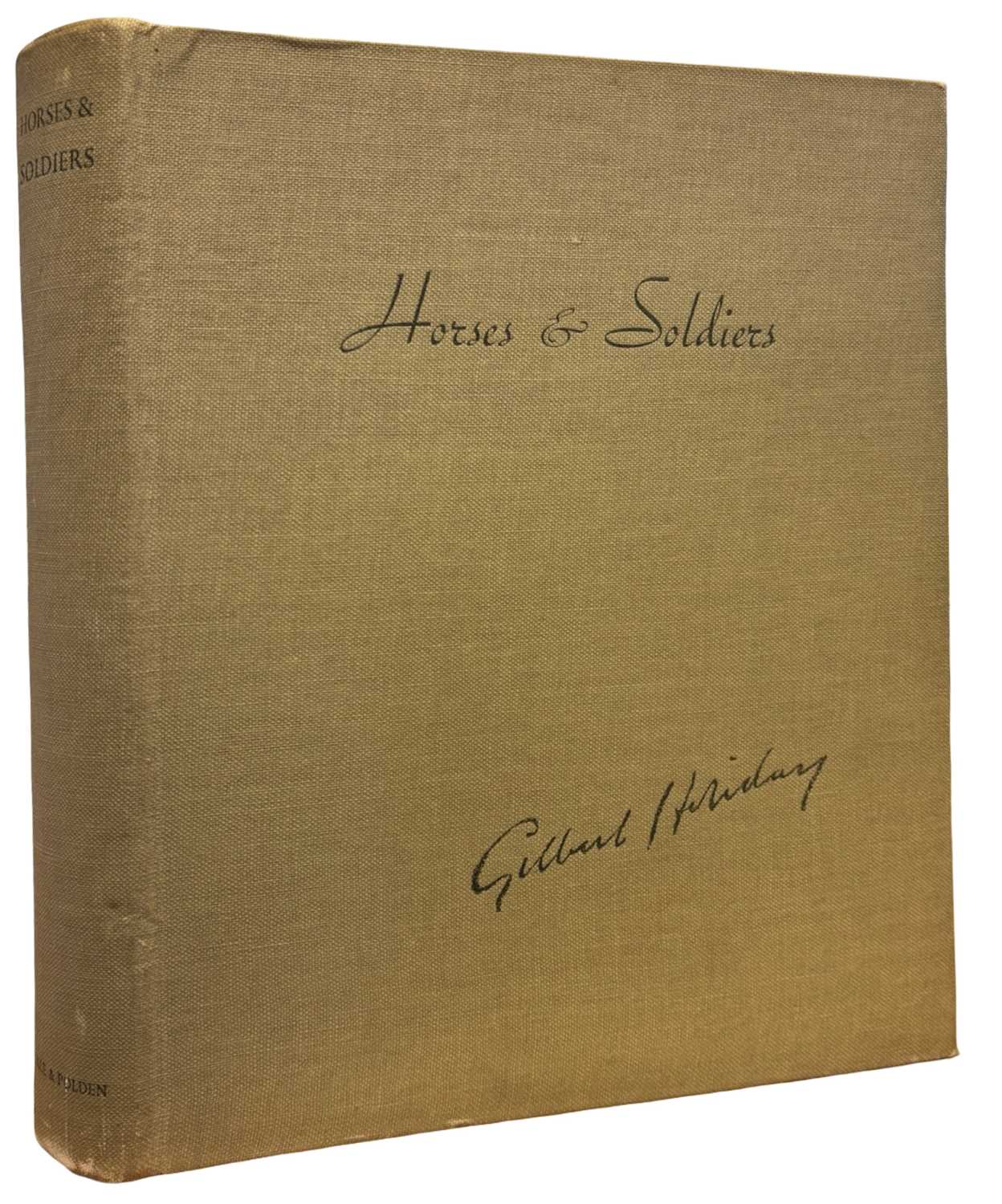 Lot 21 - GILBERT HOLIDAY: HORSES AND SOLDIERS - A...