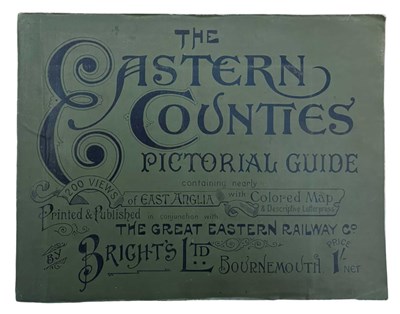 Lot 1192 - THE EASTERN COUNTIES PICTORIAL GUIDE...