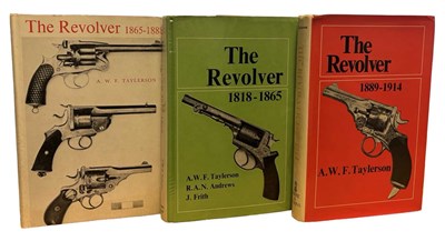 Lot 143 - Taylerson A.W.F: The Revolver, 1818 -1865/...