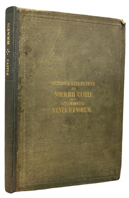Lot 638 - THORNHAUGH GURDON: ESSAY ON THE ANTIQUITY OF...