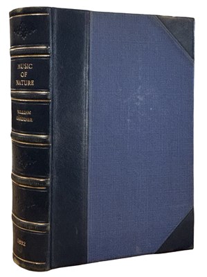 Lot 175 - 1832 First Edition. THE MUSIC OF NATURE; Or;...