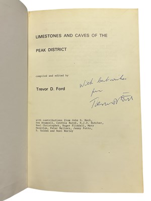 Lot 69 - TREVOR D FORD ET AL: LIMESTONES AND CAVES OF...