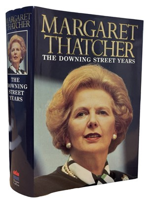 Lot 461 - MARGARET THATCHER SIGNED: THE DOWNING STREET...