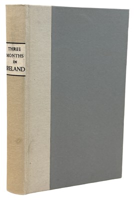 Lot 596 - IRELAND. Three Months in Ireland By an English...