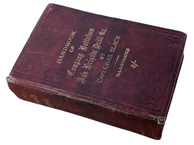Lot 726 - MILITARY. Handbook of Company Drill also of...
