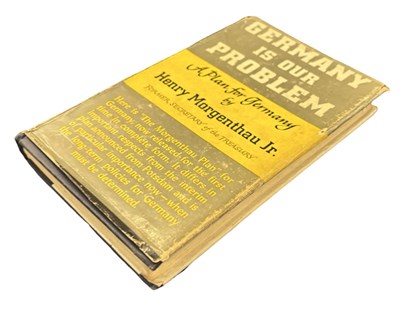 Lot 507 - Morgenthau (H); A Plan for Germany Rare 1st Edition with M/s Memo by Cadbury