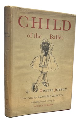 Lot 179 - ODETTE JOYEUX: CHILD OF THE BALLET, London,...