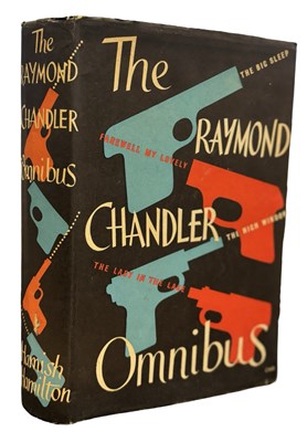 Lot 218 - THE RAYMOND CHANDLER OMNIBUS, London, Hamish...