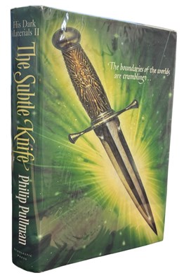 Lot 320 - PHILIP PULLMAN: THE SUBTLE KNIFE - HIS DARK...