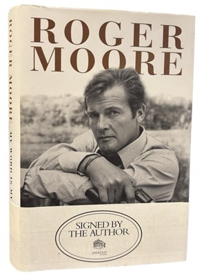 Lot 45 - INSCRIBED ROGER MOORE: MY WORD IS MY BOND, ...