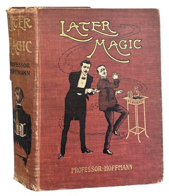 Lot 45 - MAGIC. Professor Hoffman. Later Magic. 1904....