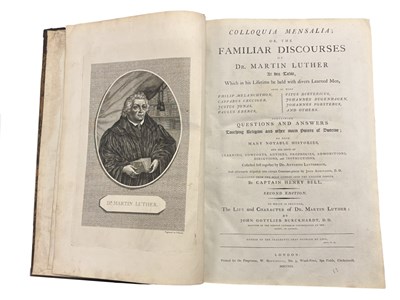 Lot 179 - MARTIN LUTHER. 1791 FOLIO. Colloquia mensalia;...