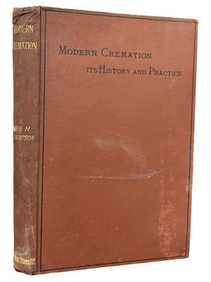 Lot 250 - MODERN CREMATION It’s History and Practice...