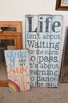 Lot 237 - Modern wall art board marked You Are My...