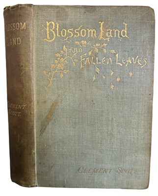 Lot 315 - CLEMENT SCOTT. WITH HAND WRITTEN LETTER A.L.S...