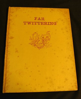 Lot 81 - ROWLAND EMETT: FAR TWITTERING OR THE ANNALS OF...