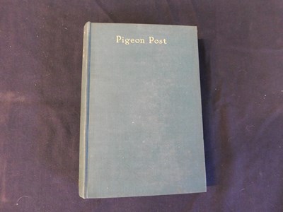 Lot 26 - ARTHUR RANSOME: PIGEON POST, London, Jonathan...