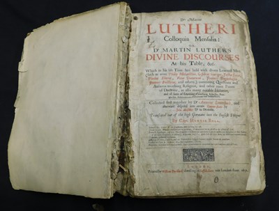 Lot 327 - MARTIN LUTHER: DRIS MARTINI LUTHERI COLLOQUIA...