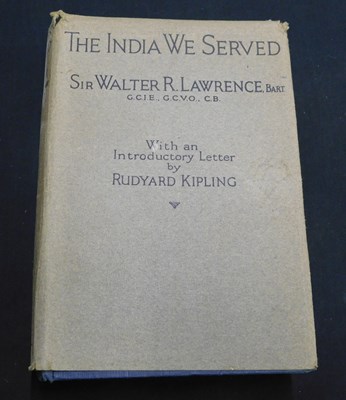 Lot 467 - SIR WALTER ROPER LAWRENCE: THE INDIA WE SERVED,...