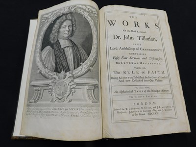 Lot 256 - JOHN TILLOTSON: THE WORKS.. London, printed...