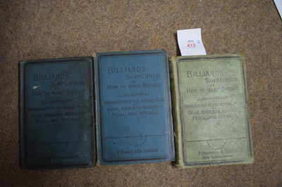 Lot 413 - BILLIARDS SIMPLIFIED, OR HOW TO MAKE BREAKS,...